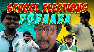 School Election Dobaara  Zamaanaa [upl. by Olwen777]