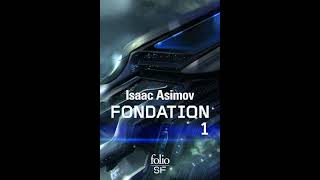 Isaac Asimov  Fondation  Tome 1  Livre Audio  Fantasy  Francais Complet [upl. by Hsekar]