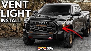 2022 Tundra Vent Light Install  Running Light And Turn Signals [upl. by Llennoc499]