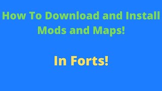 How to download and install mods and maps in forts tutorial [upl. by Sivam]