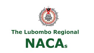 LUBOMBOREGIONAL NACAs 2024 [upl. by Sivatnod]