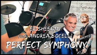 Ed Sheeran Feat Andrea Bocelli  Perfect Symphony  Drum Cover [upl. by Ellehcsar]