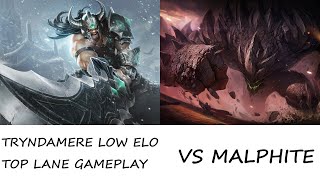 TRYNDAMERE LOW ELO TOP LANE GAMEPLAY  1420  vs Malphite  Platinum  EU West [upl. by Persse792]