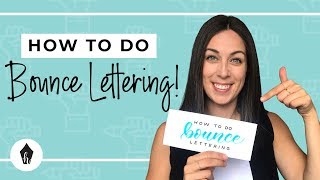 How To Do Bounce Lettering With Brush Pens – A StepByStep Tutorial for Beginners [upl. by Orpha]