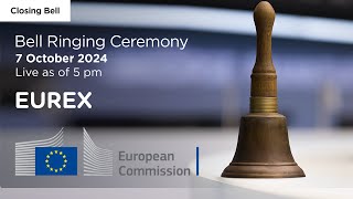 Closing Bell Ceremony Eurex welcomes the European Commission [upl. by Juliano]