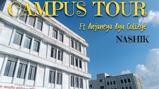 CAMPUS Tour Anjeniya Ayurvedic Medical College Nashik  Demand vedio ❤️ 💫💫❣️ Bams [upl. by Stavros]