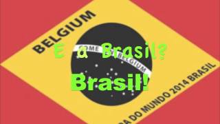 Brasil La La La LYRICS Belgium [upl. by Ikram650]