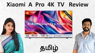 Xiaomi A Pro 4K TV Review in தமிழ் 2024 Model  Best 43 inch 4K Smart Tv under 21000 in India [upl. by Normand184]