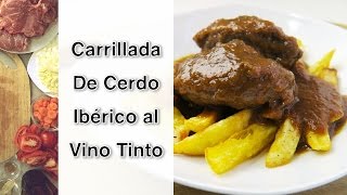 Carrillada de Cerdo Ibérico al Vino Tinto [upl. by Nayb]