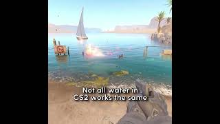 CS2 Water are not the Same [upl. by Berty]