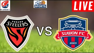 Pohang Steelers vs Suwon Football Club Live Score l K LEAGUE 1 2024 [upl. by Cleodel]