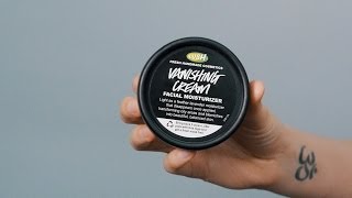 LUSH Moisturizers Vanishing Cream [upl. by Mirabel]