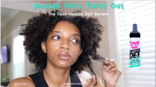 So I did a mousseonly Twist Out with the Doux Mousse Def Texture Foam [upl. by Oneida660]