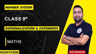 NUMBER SYSTEM PART2  Rationalization amp Exponents  CLASS9TH  MATHS  ED ACADEMY [upl. by Pisano]