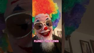 FLUNKY THE CLOWN is a hit [upl. by Morgana]