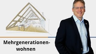 Mehrgenerationenwohnen [upl. by Netsrejk71]