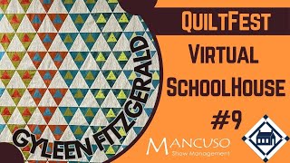 Gyleen Fitzgerald joins QuiltFest Virtual Schoolhouse 9 [upl. by Cy572]