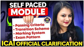 Latest Official Clarification by ICAI about Self Paced Online Module  Everything you need to Know [upl. by Leimad]