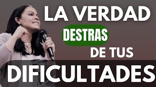 LA VERDAD DETRÀS DE TUS DIFICULTADES  Pastora Yesenia Then [upl. by Nitsoj]