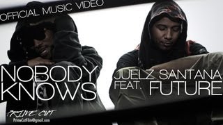 Juelz Santana  Nobody Knows feat Future Official Music Video [upl. by Lalitta]