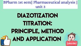 Diazotization titration Principle method and application [upl. by Eelac]