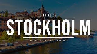 STOCKHOLM City Guide  Sweden  Travel Guide [upl. by Anigroeg]