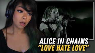 First Time Reaction  Alice In Chains  quotLove Hate Lovequot  Live at the Moore [upl. by Lada]