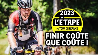 A BOUT DE FORCES   LEtape du Tour 2023 [upl. by Rianon]