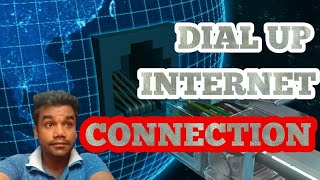 DialUp Connection THE INTERNET DSL part 1 in Hindi [upl. by Goth820]