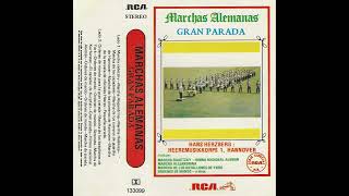 Marchas Militares Alemanas  Cassette Gran Parada 1983  Heeresmusikkorps 1 Hans Herzberg [upl. by Naujit]