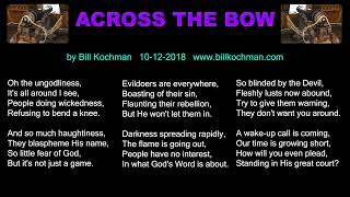 Across the Bow  a song by Bill Kochman [upl. by Ojeillib745]