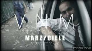 VNM  Marzyciele Feat Tomson DJ Gibon Blend [upl. by Viens]