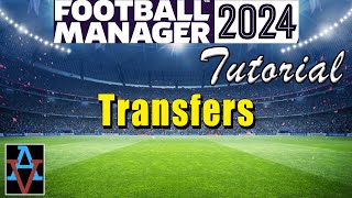 FM24 HOW TO STRUCTURE TRANSFER DEALS A Beginners Guide to Football Manager 2024 Tutorial [upl. by Nesbitt]