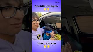 Piyush ke liye new surprise 🫢 shorts souravjoshinewvlog comedy [upl. by Atsyrk453]