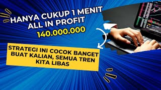 WOW DALAM 1 MENIT BISA PROFIT 140000000 [upl. by Lenahtan]