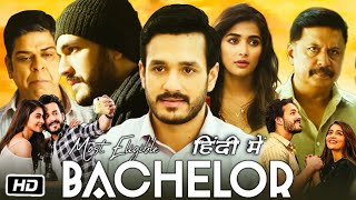 Most Eligible Bachelor Full HD Movie Hindi Dubbed  Akhil Akkineni  Pooja Hegde  Review amp Story [upl. by Trenna205]