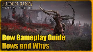 Bow and Crossbow Gameplay Guide  Elden Ring DLC [upl. by Torrence]