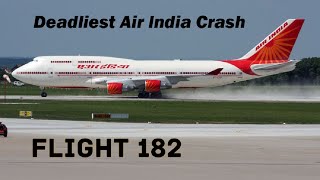 Air India Flight 182 Crash  Deadliest Air India Crash [upl. by Cruz]