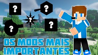 OS 5 MODS MAIS ESSENCIAIS PRA TODO JOGADOR DE MINECRAFT [upl. by O'Reilly]