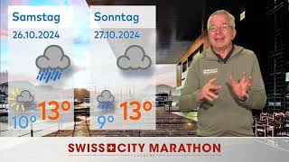 Wettervorhersage EventWochenende  SwissCityMarathon  Lucerne 2024 [upl. by Tiga]