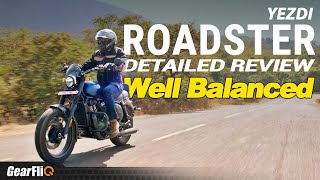 Yezdi Roadster Detailed Review  Well balanced   Hindi  GearFliQ [upl. by Cassady]