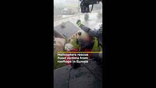 Helicopters rescue flood victims from rooftops in Europe  AJ shorts [upl. by Airyt]