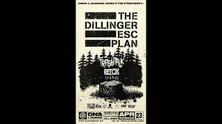 The Dillinger Escape Plan  0423  San Francisco CA 🇺🇸 Live  DNA Lounge Soundboard Recording [upl. by Notfol728]