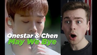 UTTERLY SPEECHLESS Special Clip스페셜클립 Onestar임한별 May We Bye오월의 어느 봄날 Feat CHEN첸 Reaction [upl. by Lovett]