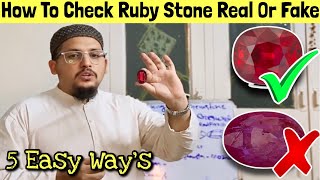 How To Check Ruby Stone Real Or Fake With 5 Easy Way’s  Sparkling Gems amp Minerals [upl. by Wsan]