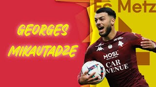 Georges Mikautadze  Goals and Highlights Metz 202324  HD [upl. by Melantha]