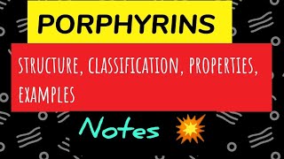 PORPHYRIN structure properties ampclassification 🤩 Biochemistry [upl. by Davy]