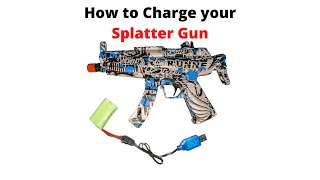 How To Charge Your Splatter Gun [upl. by Palmira915]