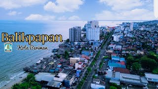 pesona kota balikpapan 2023  drone view [upl. by Esiole683]