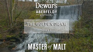 Aberfeldy Distillery Tour  The Golden Dram Part 1  Master of Malt [upl. by Luigino320]